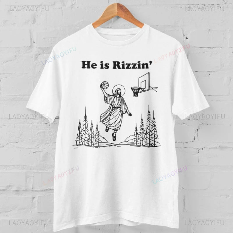 Jesus "He Is Rizzin" Basketball T-Shirt